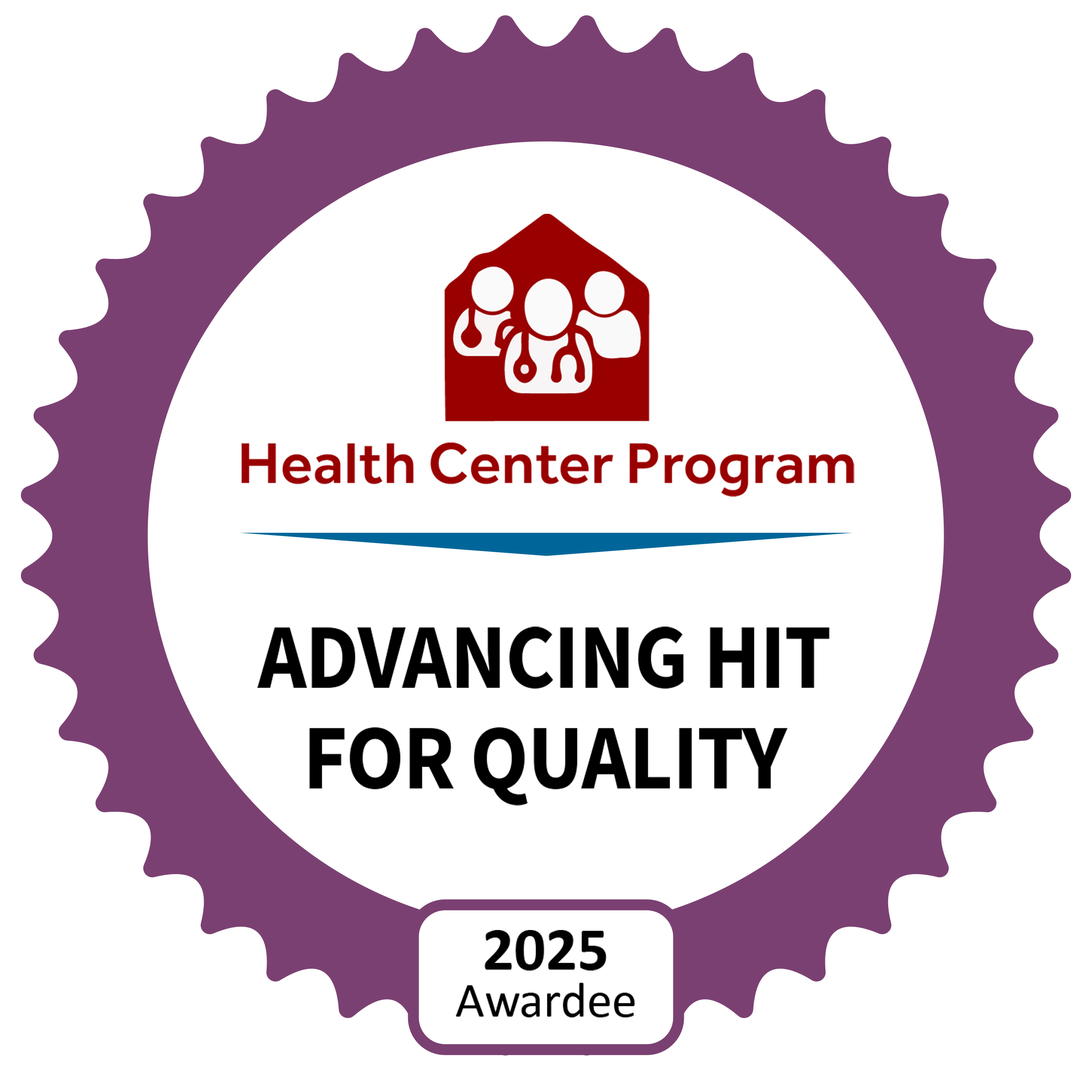 Health Center Program Advancing HIT for Quality 2025 Awardee badge